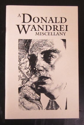 Item #70859 A Donald Wandrei Miscellany. D. H. Olson, ed