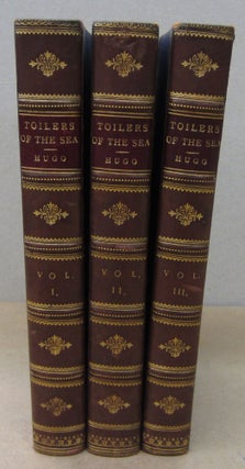 Item #70956 Toilers of the Sea in Three volumes. Victor Hugo