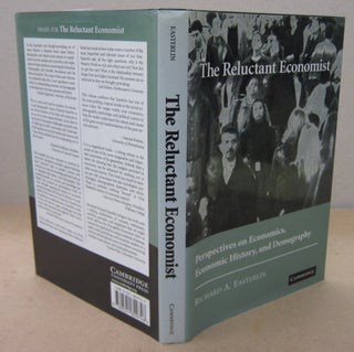 Item #70981 The Reluctant Economist; Perspectives on Economics, Economic History, and Demography....