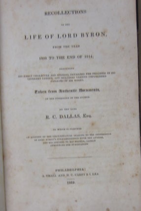 Recollections of the Life of Lord Byron, from the year 1808 to the end of 1814.