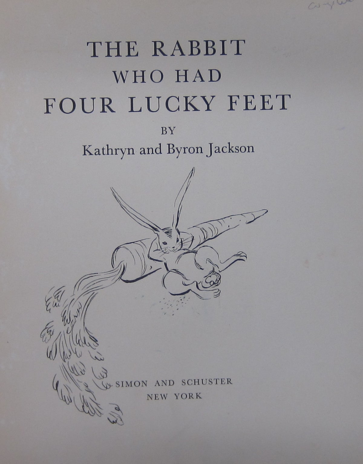 The Rabbit Who Had Four Lucky Feet | Kathryn, Byron Jackson