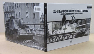 Item #71061 SU-85 and SU-100 on the Battlefield. Neilo Stokes