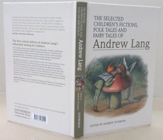 Item #71179 The Selected Children’s Fictions, Folk Tales and Fairy Tales of Andrew Lang. Andrew...