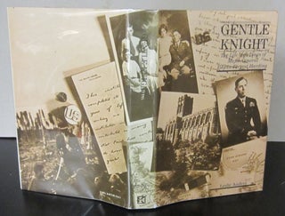 Item #71182 Gentle Knight; The Life and Time of Major General Edwin Forrest Harding. Leslie Anders