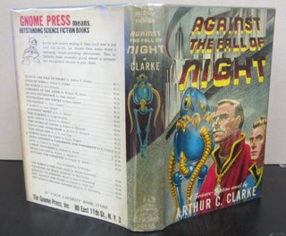 Item #71272 Against the Fall of Night. Arthur C. Clarke