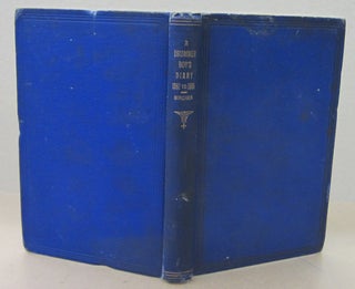 Item #71287 A Drummer-Boy's Diary; Comprising Four Years of Service with the Second Regiment...