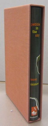 Item #71398 Pebble in the Sky (Fortieth Anniversary Edition). Isaac Asimov