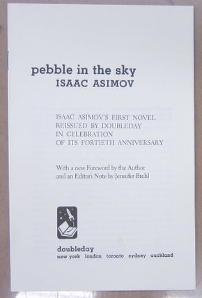 Pebble in the Sky (Fortieth Anniversary Edition).