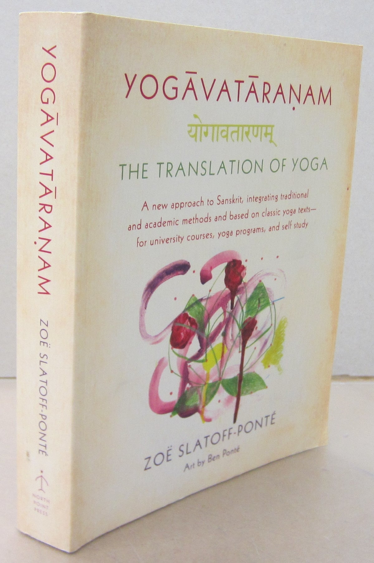 Yogavataranam: The Translation of Yoga: A New Approach to Sanskrit ...