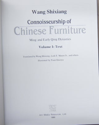 Connoisseurship of Chinese Furniture; Ming and Early Qing Dynasties