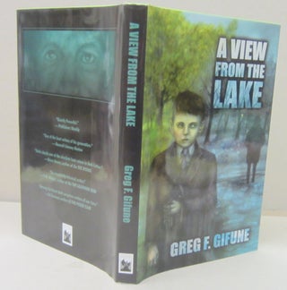Item #71466 A View from the Lake. Greg F. Gifune