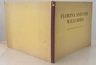 Item #71481 Florina and the Wild Bird. Selina Chonz, translation from, Anne and Ian Serraillier,...