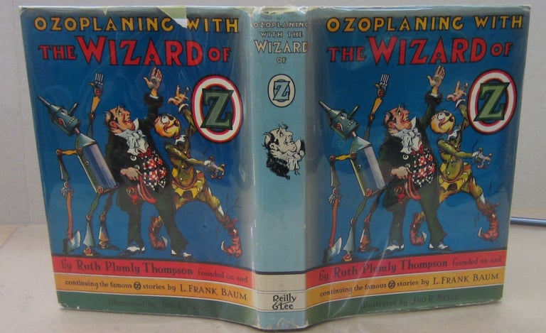 Item #71546 Ozoplaning with the Wizard of Oz. Ruth Plumly Thompson.