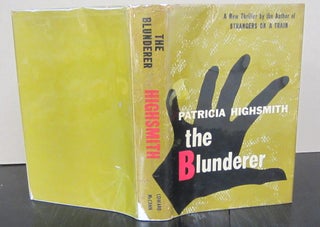 Item #71601 The Blunderer. Patricia Highsmith