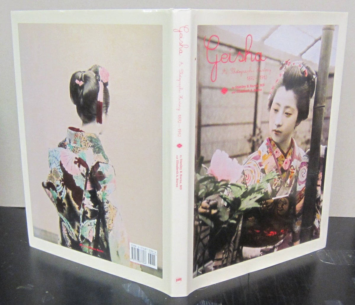 Geisha: A Photographic History 1872 - 1912 | Stanley B. Burns