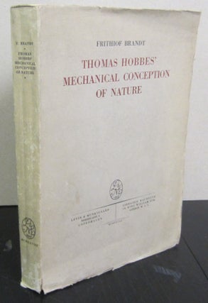 Item #71763 Thomas Hobbes' Mechanical Conception of Nature. Frithiof Brandt