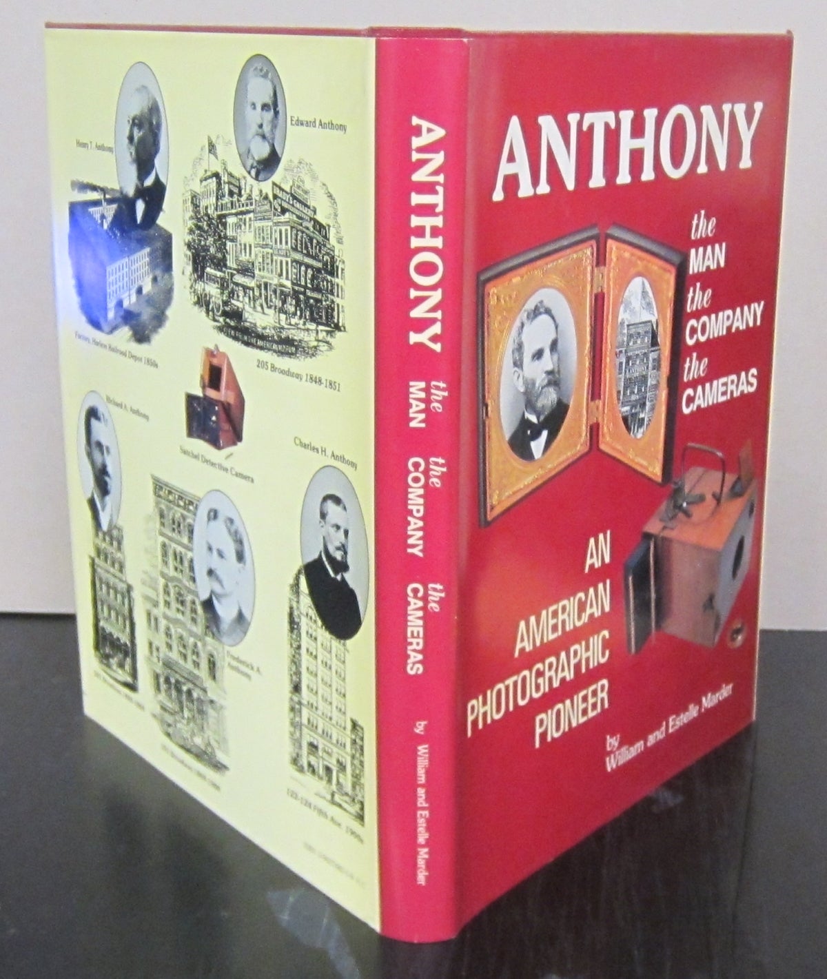 Anthony: The Man, the Company, the Cameras: An American