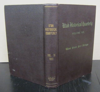 Item #71789 Utah Historical Quarterly Vol. XIX 1951. A. R. Mortensen