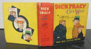 Item #71867 Dick Tracy Out West. Chester Gould
