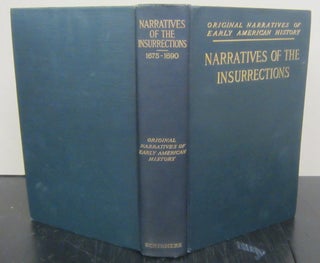 Item #71964 Narratives of the Insurrections 1675-1690. Charles M. Andrews