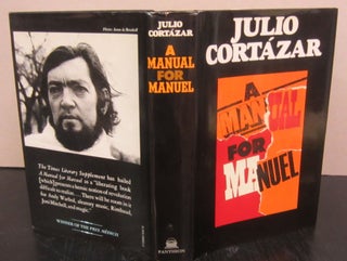 Item #72094 A Manual for Manuel. Julio Cortazar