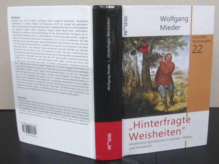 Item #72115 Hinterfragte Weisheiten; Modifizierte Sprichworter in Literatur, Medien und Karikaturen. Wolfgang Mieder.