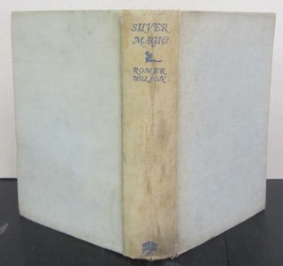 Item #72118 Silver Magic; A Collection of the World's Best Fairy Tales from All Countries. Romer...