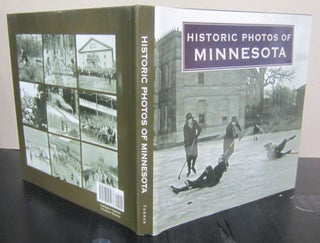 Item #72184 Historic Photos of Minnesota. Susan Marks