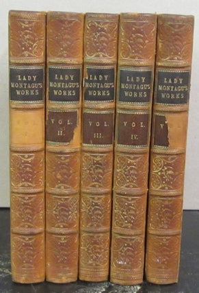 Item #72227 The Works of the right Honourable Lady Mary Wortley Montagu Including Her...