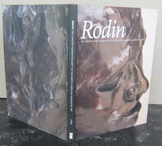 Item #72234 Rodin; The Cantor Foundation Gift to the North Carolina Museum of Art. David Steel