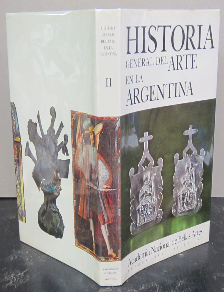 Item #72318 Historia General Del Arte En La Argentina; Tomo II