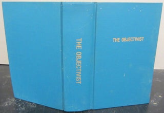 Item #72461 The Objectivist, Volumes 5-10, 1966-1971. Objectivist, Ayn Rand