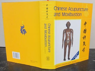 Item #72498 Chinese Acupuncture and Moxibustion. Cheng Xinnong