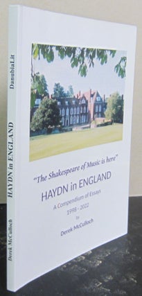 Item #72510 The Shakespeare of Music is here: Haydn in England. Derek McCulloch