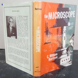 Item #72593 The Microscope. C. William Harrison