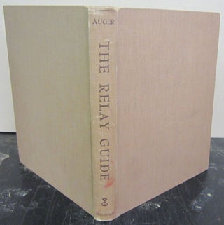 Item #72607 The Relay Guide; A Compendium of Electromechanical Relays Marketed in the United...