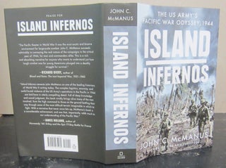 Item #72723 Island Infernos: The US Army's Pacific War Odyssey, 1944. John C. McManus