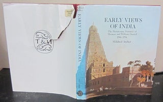 Item #72834 Early Views of India; The Picturesque Journeys of Thomas and William Daniell...