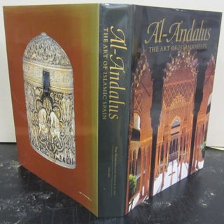 Item #72884 Al-Andalus: The Art of Islamic Spain. Jerrilynn D. Dodds