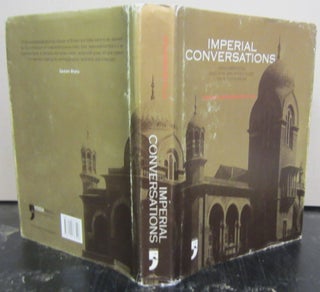 Item #72907 Imperial Conversations Indo-Britons and the Architecture of South India. Shanti...
