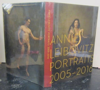 Item #72916 Annie Leibovitz: Portraits 2005-2016. Alexandra Fuller