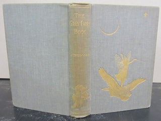 Item #72923 The Grey Fairy Book. Andrew Lang