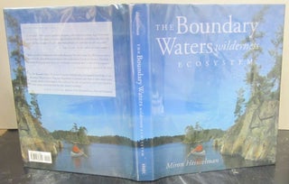 Item #72994 The Boundary Waters Wilderness Ecosystem. Miron Heinselman