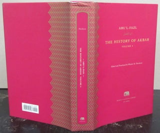 Item #73065 The History of Akbar Volume 4. Abu'l-Fazl ibn Mubarak, Wheeler M. Thackston