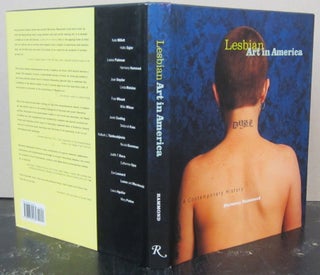 Item #73081 Lesbian Art in America: A Contemporary History. Harmony Hammond