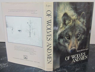 Item #73092 Of Wolves and Men. Barry Holstun Lopez