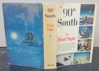Item #73126 90° [degrees]South. Paul Siple