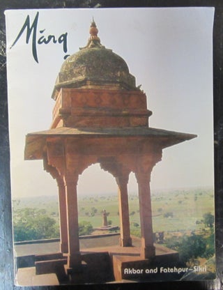 Item #73131 Marg A Magazine of the Arts Volume XXXVIII No. 2 Akbar and Fatehpur-Sikri