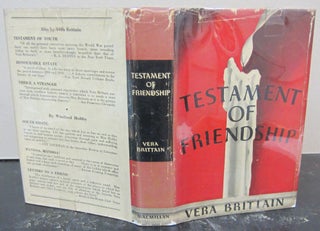 Item #73168 Testament of Friendship; The Story of Winifred Holtby. Vera Brittain