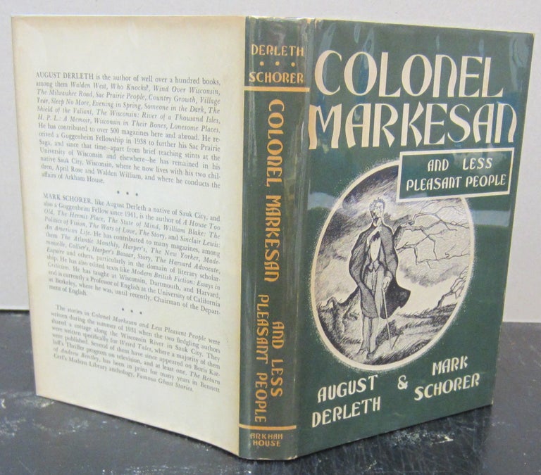 Item #73169 Colonel Markesan and Less Pleasant People. August Derleth, Mark Schorer.